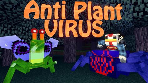 anti plant virus mod|MUTANT INSECTS MOD: Minecraft Anti Plant Virus Mod .